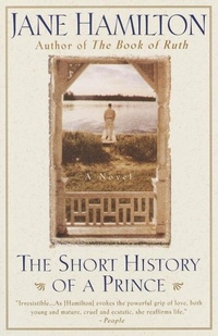 Enlarge image Cover: The Short History of a Prince - Anchor