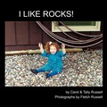 Cover: I Like Rocks! - AuthorHouse