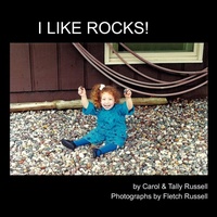 Enlarge image Cover: I Like Rocks! - AuthorHouse