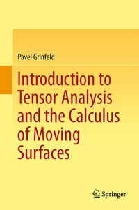 Abbildung von: Introduction to Tensor Analysis and the Calculus of Moving Surfaces - Springer