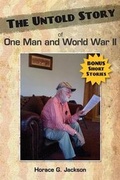 Cover: The Untold Story of One Man and World War II - Dog Ear Publishing