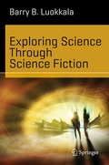 Cover: Exploring Science Through Science Fiction - Springer