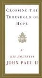Cover: Crossing the Threshold of Hope - Knopf
