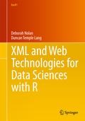 Cover: XML and Web Technologies for Data Sciences with R - Springer New York