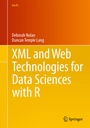 Cover: XML and Web Technologies for Data Sciences with R - Springer
