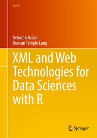 Enlarge image Cover: XML and Web Technologies for Data Sciences with R - Springer