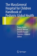Cover: The MassGeneral Hospital for Children Handbook of Pediatric Global Health - Springer