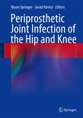 Cover: Periprosthetic Joint Infection of the Hip and Knee - Springer
