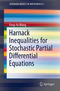Cover: Harnack Inequalities for Stochastic Partial Differential Equations - Springer