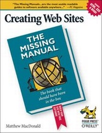 Enlarge image Cover: Creating Web Sites: The Missing Manual - O'Reilly