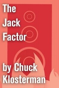 Enlarge image Cover: The Jack Factor - Scribner