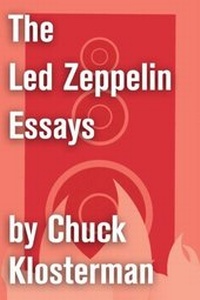 Enlarge image Cover: The Led Zeppelin Essays - Scribner
