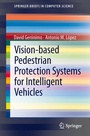 Cover: Vision-based Pedestrian Protection Systems for Intelligent Vehicles - Springer