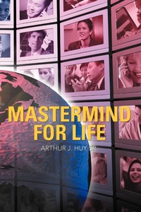 Abbildung von: Mastermind for Life - iUniverse