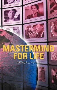 Abbildung von: Mastermind for Life - iUniverse