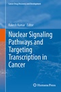 Cover: Nuclear Signaling Pathways and Targeting Transcription in Cancer - Humana