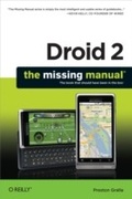 Cover: Droid 2: The Missing Manual - O'Reilly