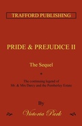 Cover: Pride and Prejudice II - Trafford Publishing