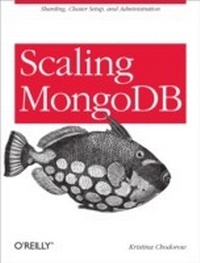 Enlarge image Cover: Scaling MongoDB - O'Reilly