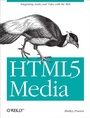 Cover: HTML5 Media - O'Reilly
