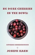 Cover: No More Cherries in the Bowl - iUniverse.com