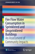 Cover: Fire Flow Water Consumption in Sprinklered and Unsprinklered Buildings - Springer