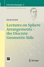 Cover: Lectures on Sphere Arrangements - the Discrete Geometric Side - Springer