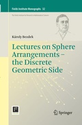 Cover: Lectures on Sphere Arrangements - the Discrete Geometric Side - Springer