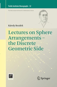 Enlarge image Cover: Lectures on Sphere Arrangements - the Discrete Geometric Side - Springer