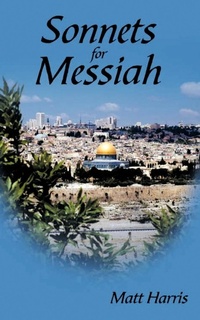 Enlarge image Cover: Sonnets for Messiah - AuthorHouse