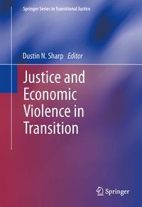 Enlarge image Cover: Justice and Economic Violence in Transition - Springer