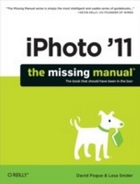 Abbildung von: iPhoto '11: The Missing Manual - O'Reilly