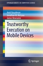 Cover: Trustworthy Execution on Mobile Devices - Springer