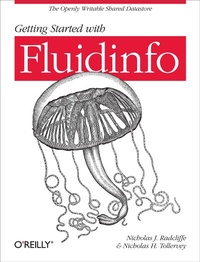 Enlarge image Cover: Getting Started with Fluidinfo - O'Reilly