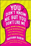 Cover: You Don't Know Me But You Don't Like Me - Scribner Book Company