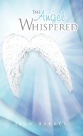 Cover: The Angel Whispered - Trafford Publishing