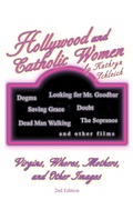 Cover: Hollywood and Catholic Women - iUniverse