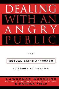 Enlarge image Cover: Dealing with an Angry Public - The Free Press