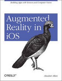 Enlarge image Cover: Augmented Reality in iOS - O'Reilly