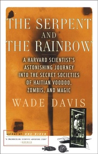 Enlarge image Cover: The Serpent and the Rainbow - Simon + Schuster LLC
