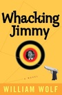 Cover: Whacking Jimmy - Villard