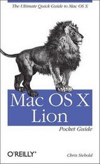 Enlarge image Cover: Mac OS X Lion Pocket Guide - O'Reilly