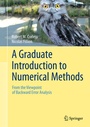 Cover: A Graduate Introduction to Numerical Methods - Springer