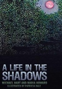 Enlarge image Cover: A Life in the Shadows - Dog Ear Publishing