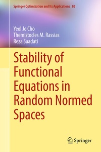 Abbildung von: Stability of Functional Equations in Random Normed Spaces - Springer