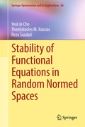 Cover: Stability of Functional Equations in Random Normed Spaces - Springer
