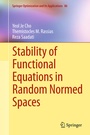 Cover: Stability of Functional Equations in Random Normed Spaces - Springer