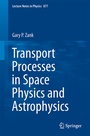 Cover: Transport Processes in Space Physics and Astrophysics - Springer