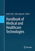 Cover: Handbook of Medical and Healthcare Technologies - Springer