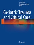 Abbildung von: Geriatric Trauma and Critical Care - Springer